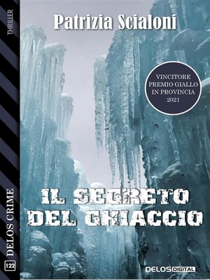 cover image of Il segreto del ghiaccio